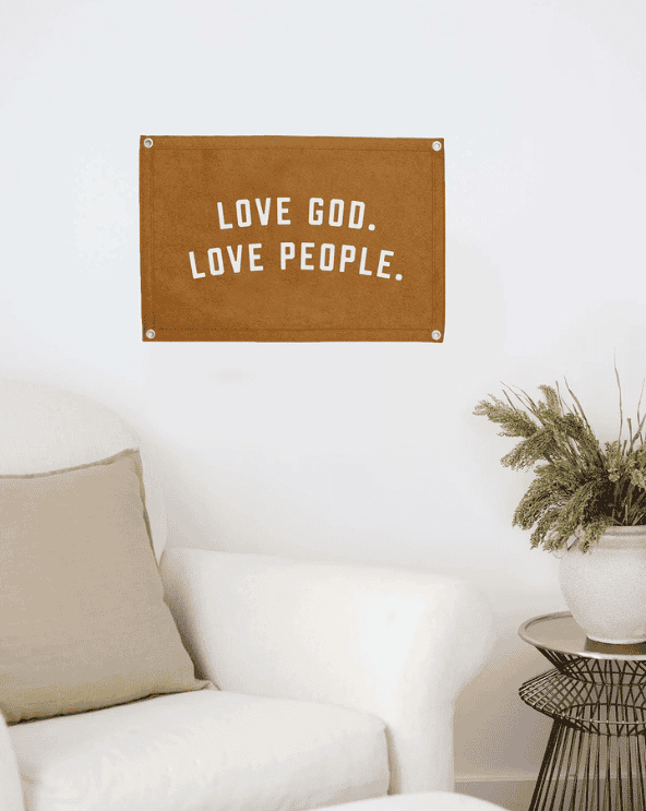 Love God Love People Sign